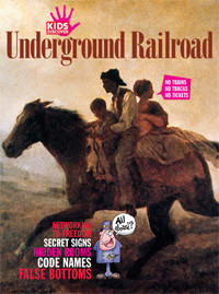 Underground Railroad Underground Railroad