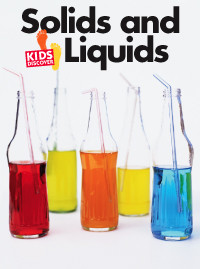 KD1: Solids & Liquids KD1: Solids & Liquids